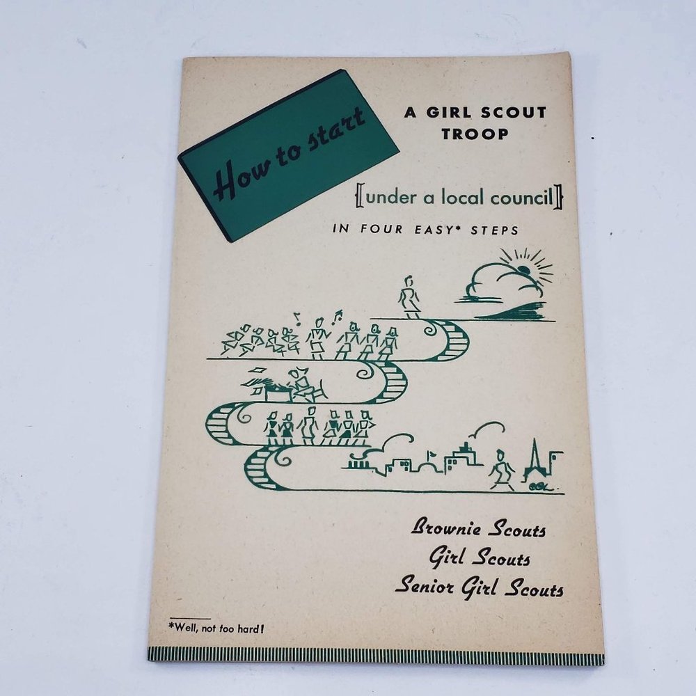 How To Start A Girl Scout Troop Catalog Booklet 1946